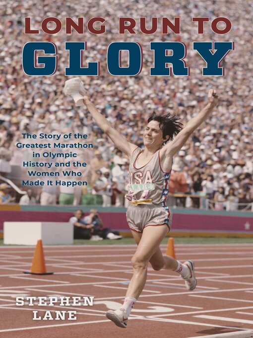 Title details for Long Run to Glory by Stephen Lane - Available
